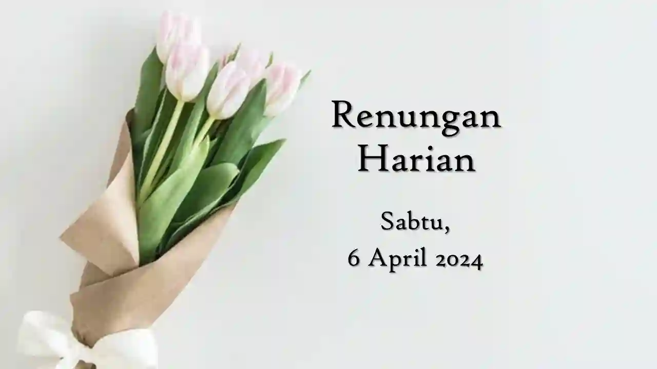 renungan harian hari ini