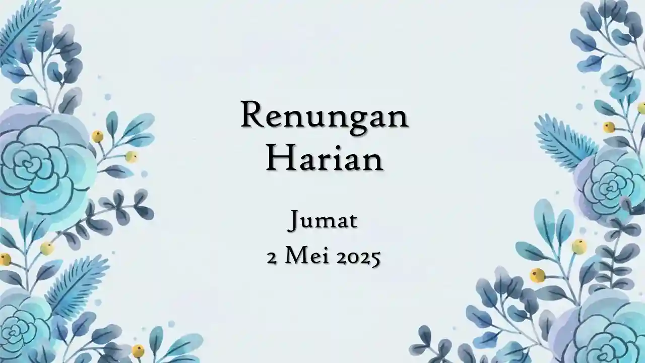 renungan harian hari ini